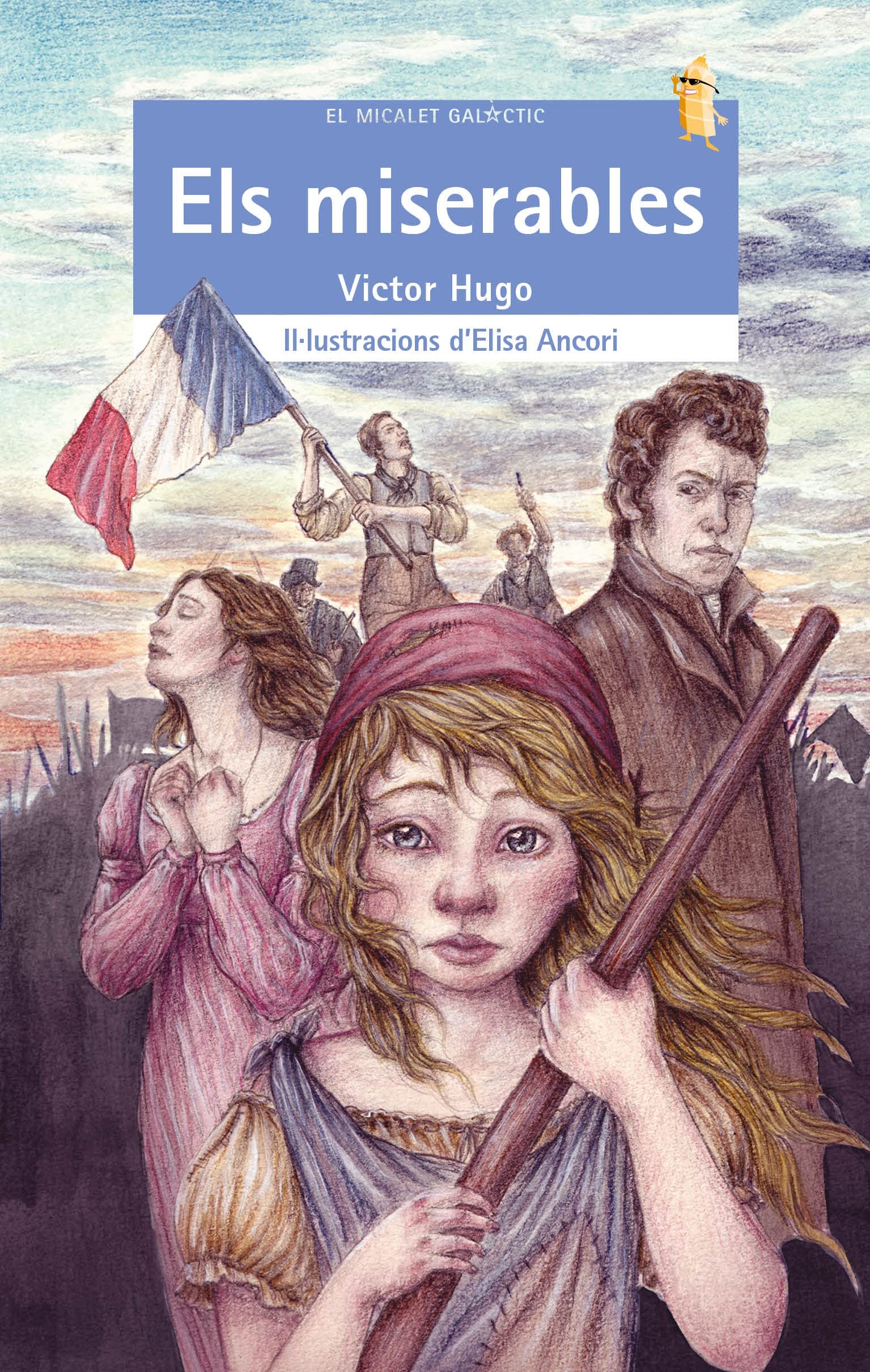 Els miserables (El Micalet Galàctic, Band 253) Novels & Short Stories