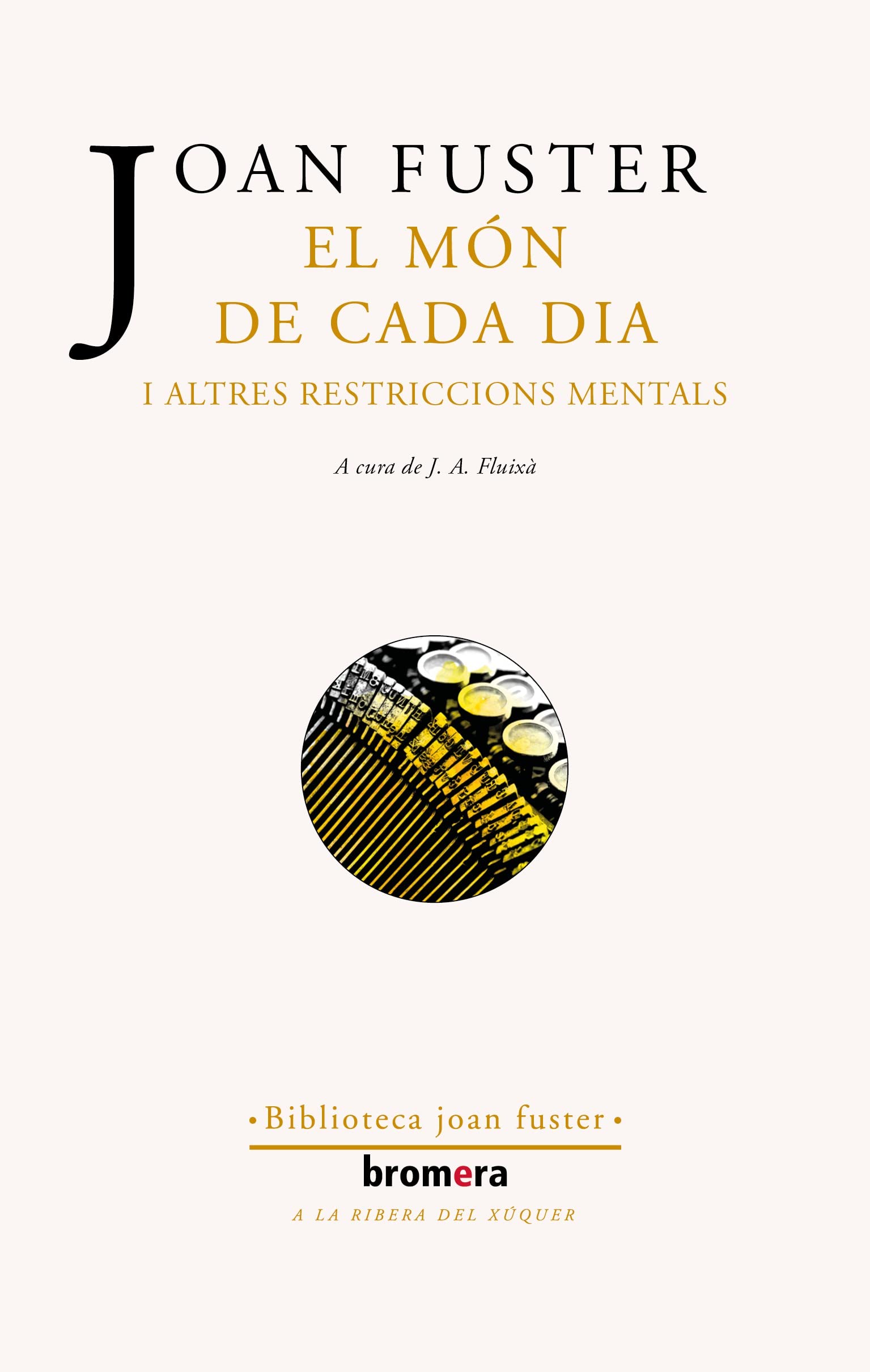 El món de cada dia i altres restriccions mentals book