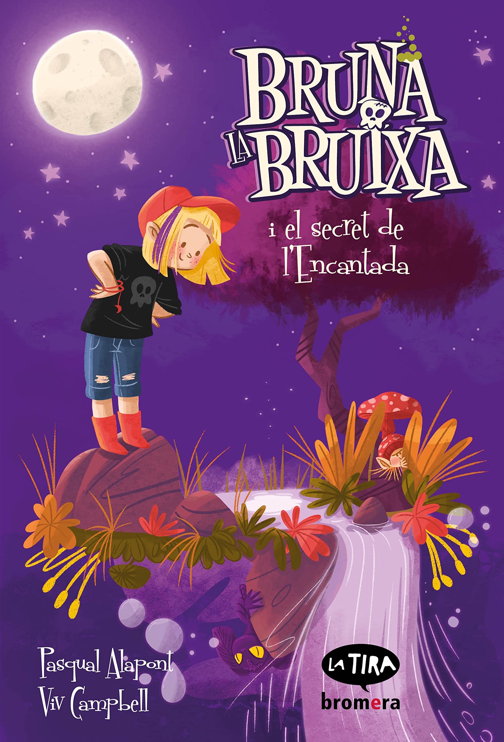 Bruna la bruixa i el secret de l'Encantada book