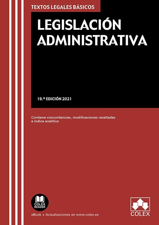 Legislación Administrativa: Contiene concordancias, modificaciones resaltadas e índices analíticos book