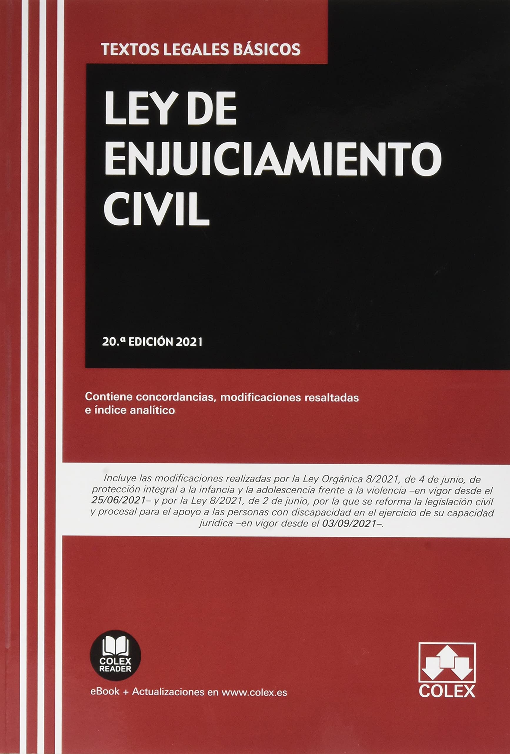 Ley de Enjuiciamiento Civil: Contiene concordancias, modificaciones resaltadas e índice analítico book