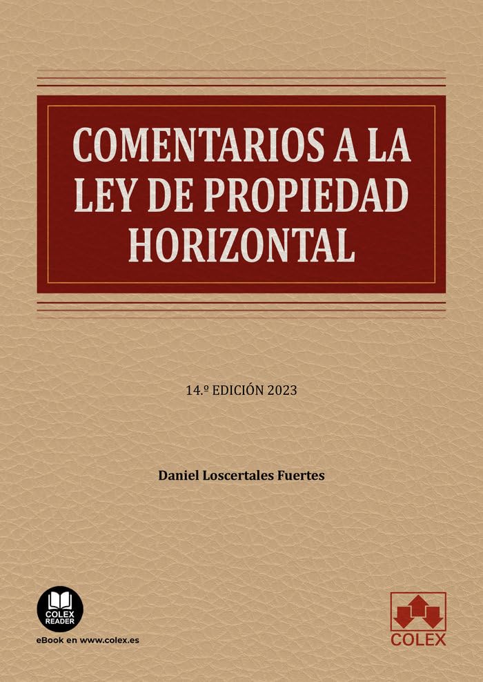 Comentarios a la Ley de Propiedad Horizontal (Monografías, Band 1) Law