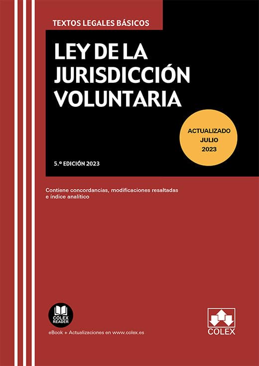 Ley de la Jurisdicción Voluntaria: Contiene concordancias, modificaciones resaltadas e índice analítico book