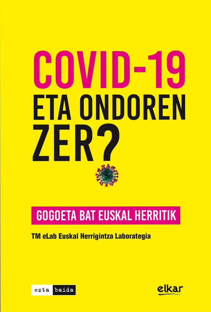 Covid-19. Eta ondoren zer? (Eztabaida, Band 41) Books