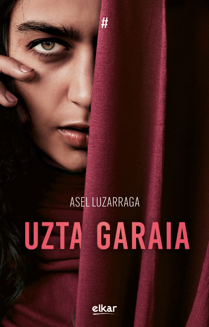 Uzta garaia (Traola, Band 4) Novels & Short Stories