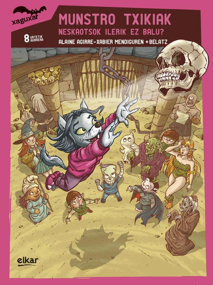 Munstro txikiak. Neskaotsok ilerik ez balu? (Xaguxar, Band 244) Novels & Short Stories