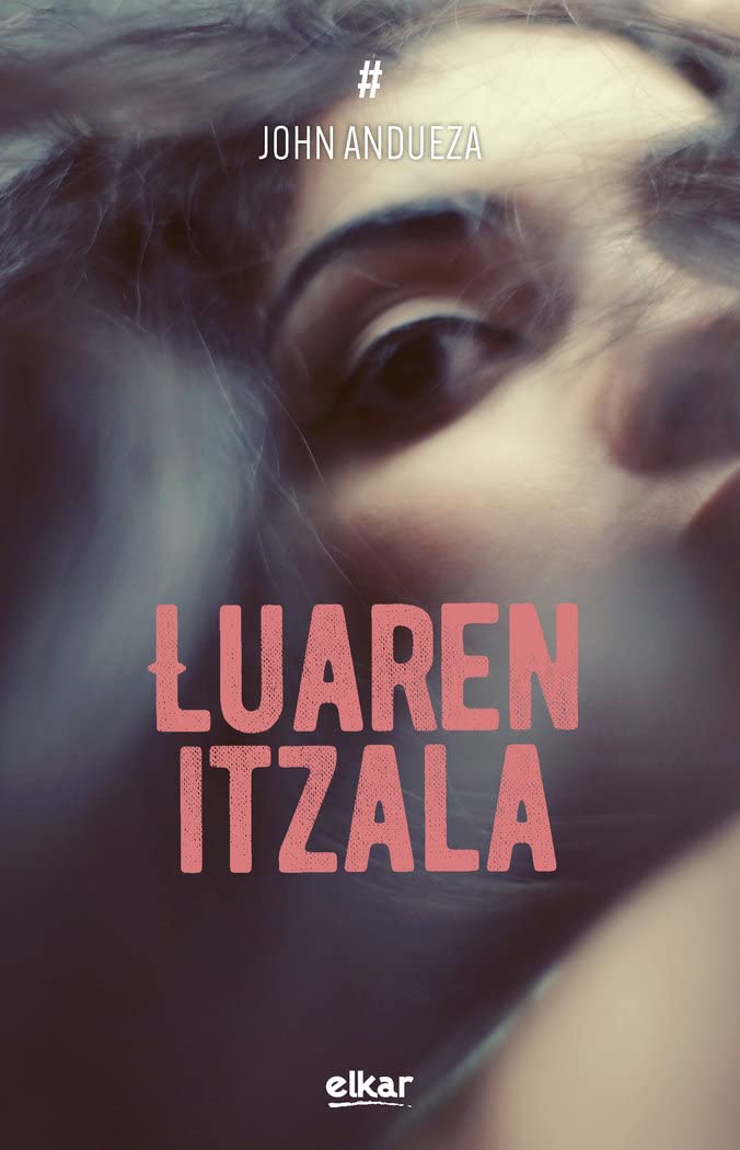 Luaren itzala (Traola, Band 6) Contemporary literature