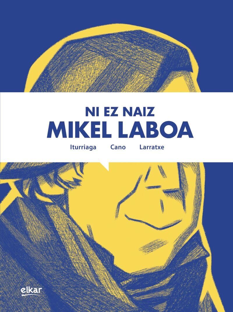 Ni ez naiz Mikel Laboa book