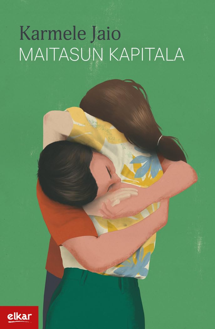 Maitasun kapitala (Literatura, Band 416) Contemporary literature