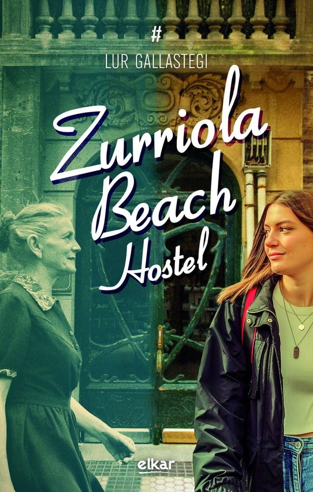 Zurriola Beach Hostel (Traola, Band 14) Contemporary literature