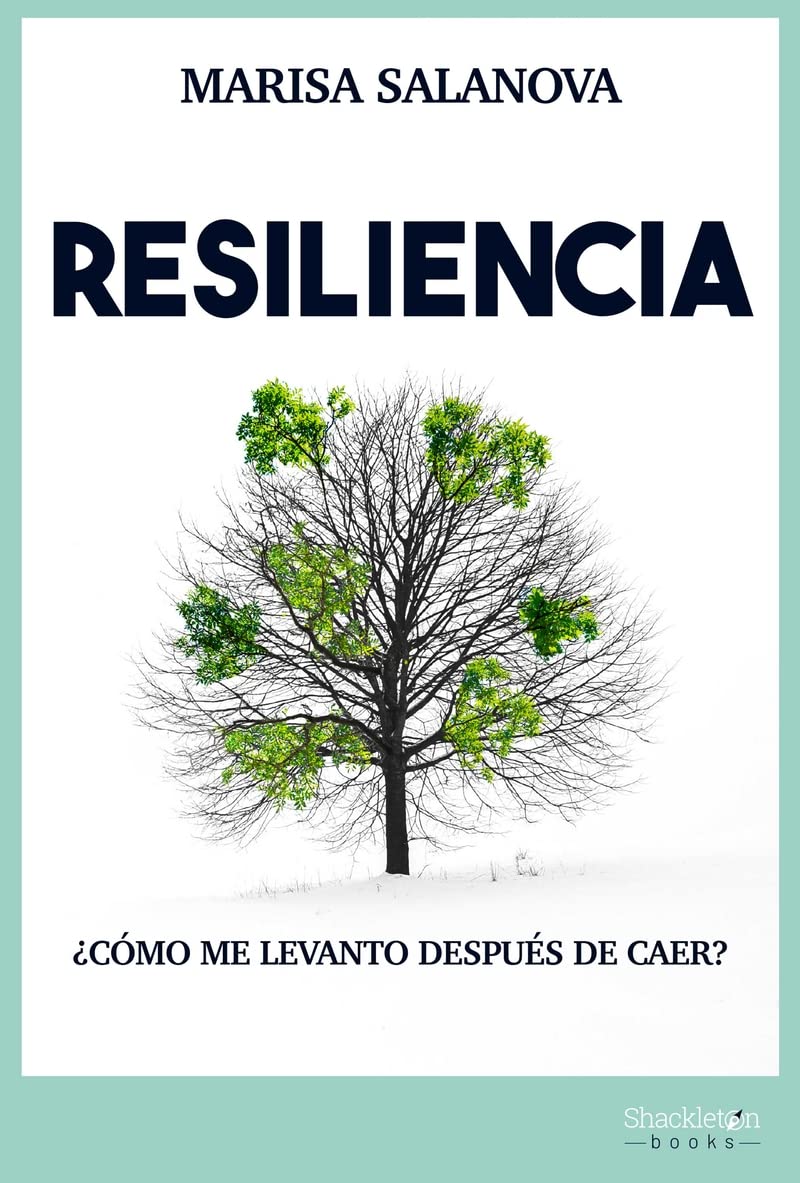 Resiliencia: ¿Cómo me levanto después de caer? (Psyche) Business, Finance & Career