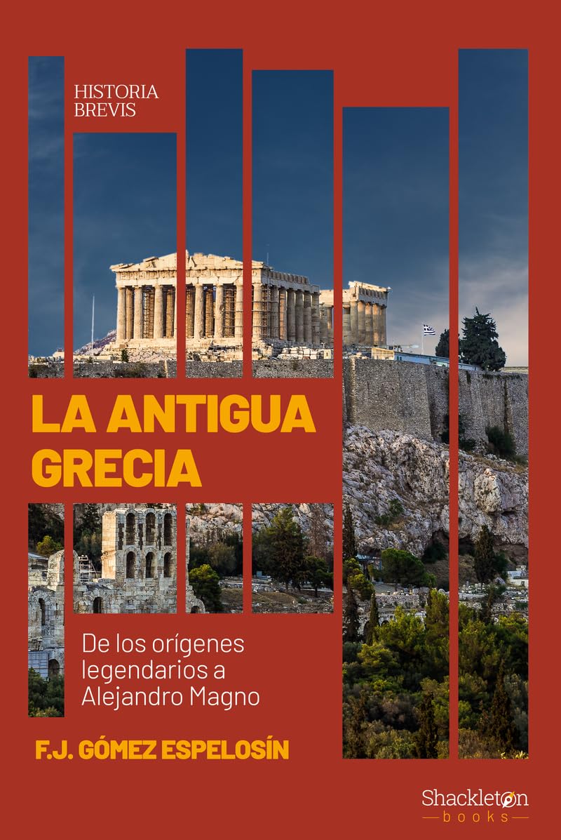 La Antigua Grecia: De los orígenes legendarios a Alejandro Magno (Historia Brevis) Natural Sciences