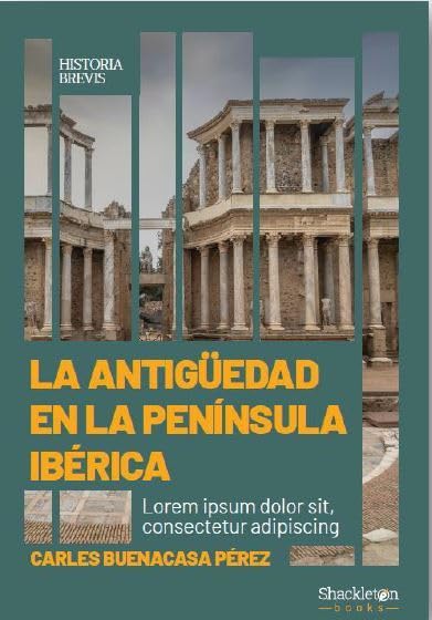 La Antigüedad en la península ibérica (Historia Brevis) Politics & History