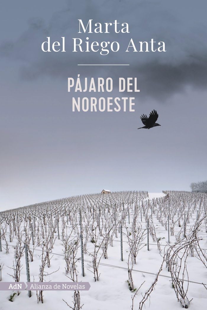 Pajaro del noroeste (AdN Alianza de Novelas, Band 172) Contemporary literature