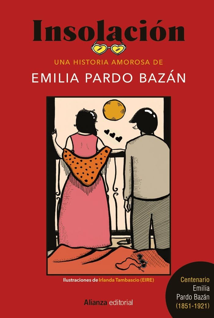 Insolación : Una historia amorosa (Libros Singulares (LS)) Classics