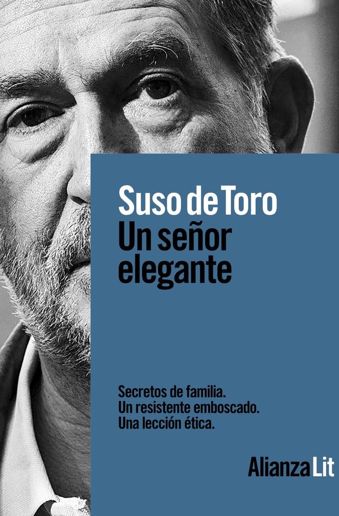 Un señor elegante (Alianza Literaturas, Band 765) Contemporary literature