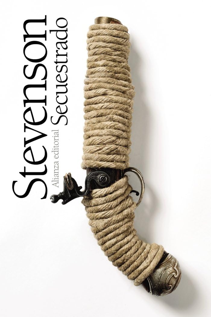 Secuestrado (El libro de bolsillo - Bibliotecas de autor - Biblioteca Stevenson, Band 3245) Classics