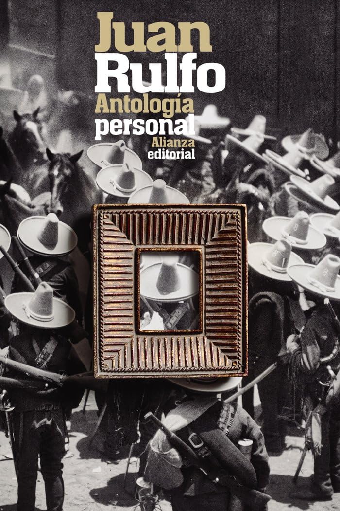 Antologia personal (El libro de bolsillo - Literatura, Band 5263) Contemporary literature