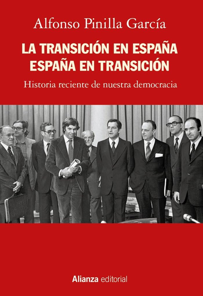 La Transición en España. España en transición Politics & History