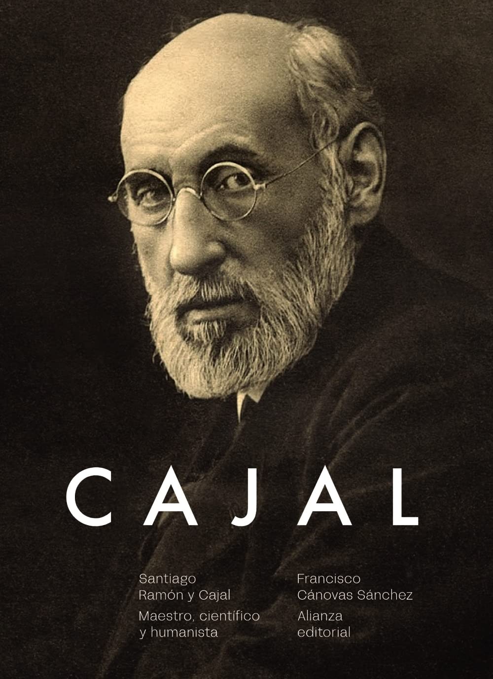 Santiago Ramón y Cajal. Maestro, científico y humanista (Libros Singulares (LS)) Medicine