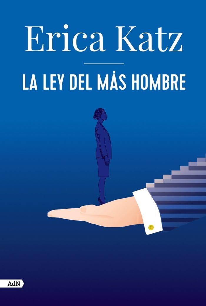 La ley del más hombre (AdN) (AdN Alianza de Novelas) Contemporary literature