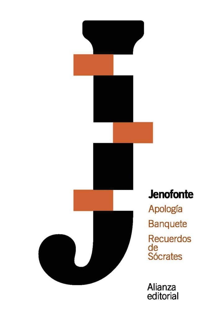 Apología. Banquete. Recuerdos de Sócrates (El libro de bolsillo - Clásicos de Grecia y Roma, Band 8090) Philosophy
