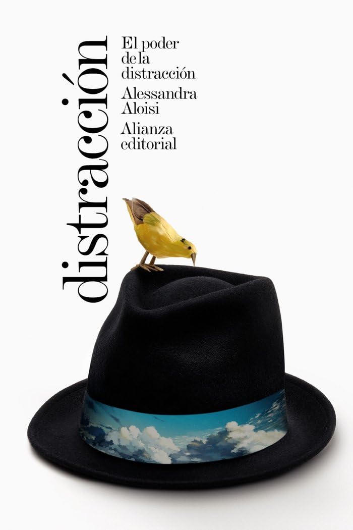 El poder de la distracción (El libro de bolsillo - Humanidades, Band 4916) Philosophy