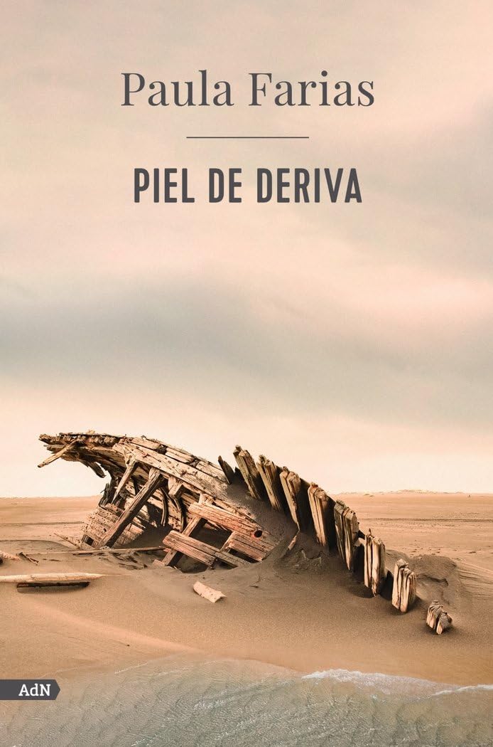 Piel de deriva (AdN) (AdN Alianza de Novelas, Band 283) Contemporary literature