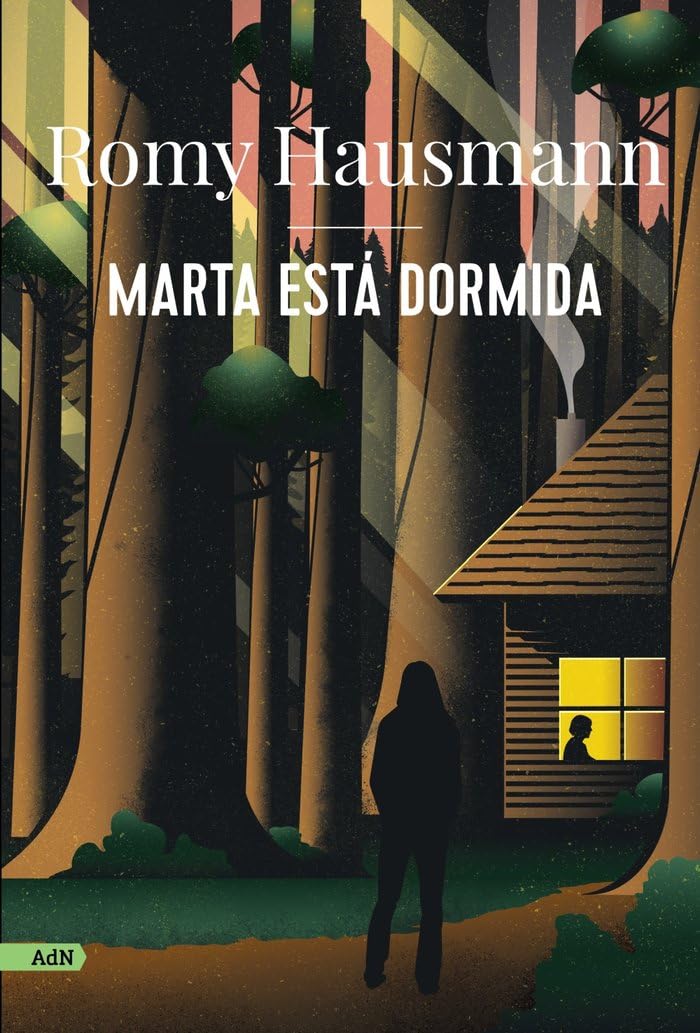 Marta está dormida (AdN) (AdN Alianza de Novelas, Band 287) Contemporary literature