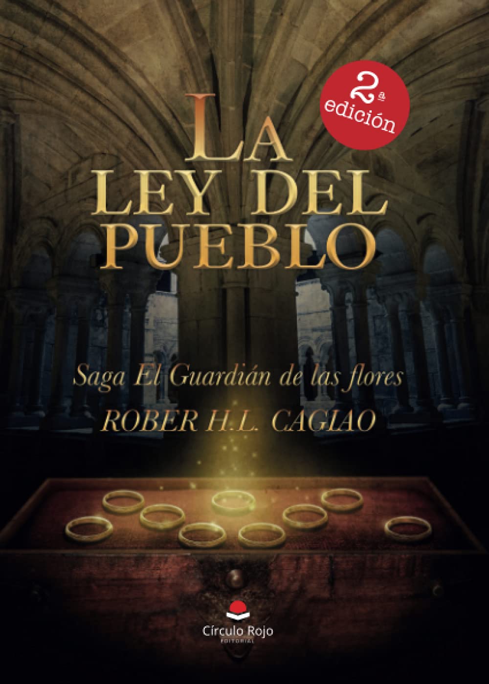 LA LEY DEL PUEBLO: Saga El Guardián de las Flores Volumen IV Contemporary literature