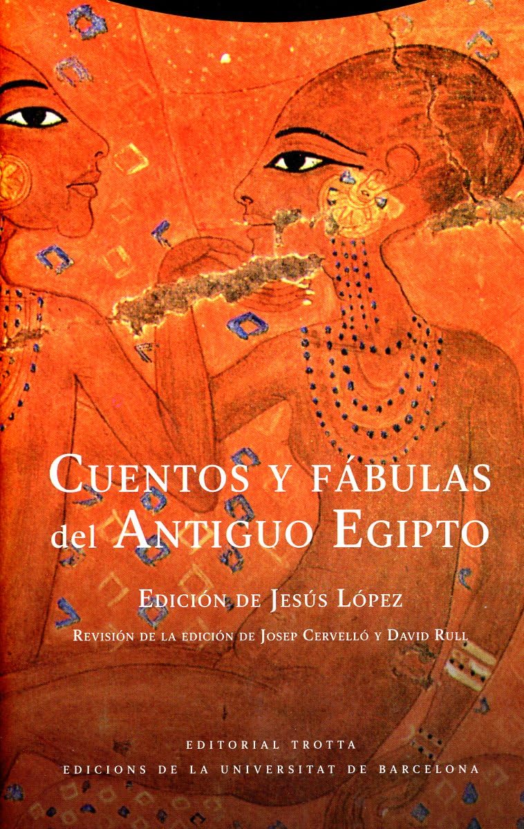 Cuentos y fábulas del Antiguo Egipto book