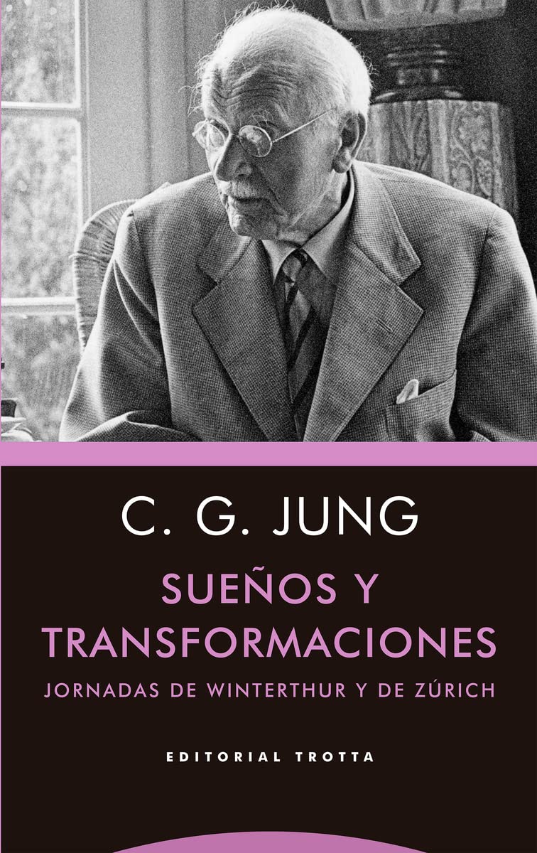 Sueños y transformaciones: Jornadas de Winterthur y de Zúrich (Estructuras y Procesos. Psicología Cognitiva) Psychology