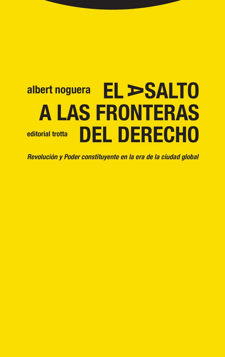 El asalto a las fronteras del Derecho book