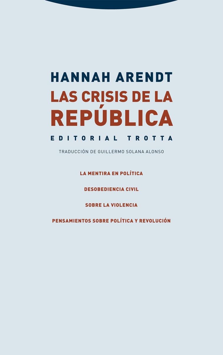 Las crisis de la República (Estructuras y Procesos. Ciencias Sociales) Philosophy