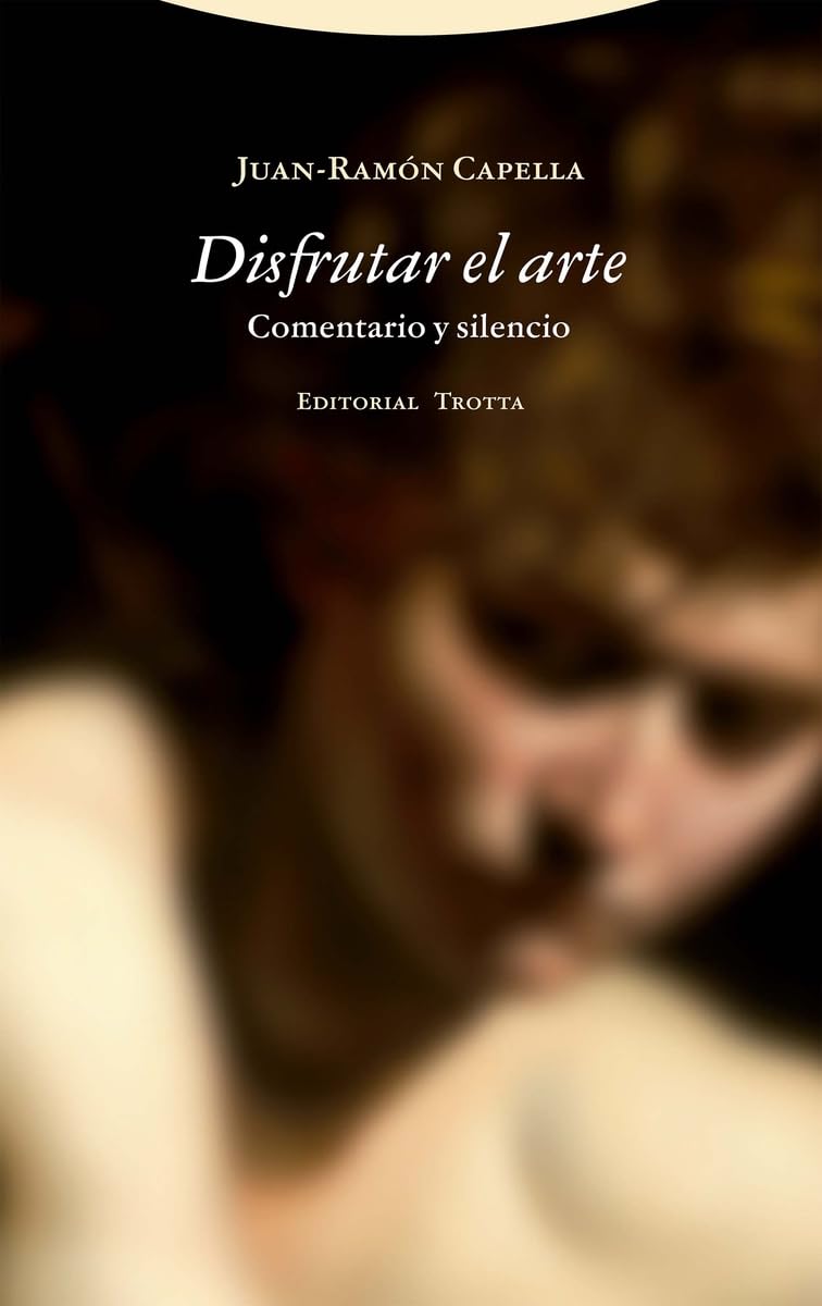 Disfrutar el arte: Comentario y silencio book