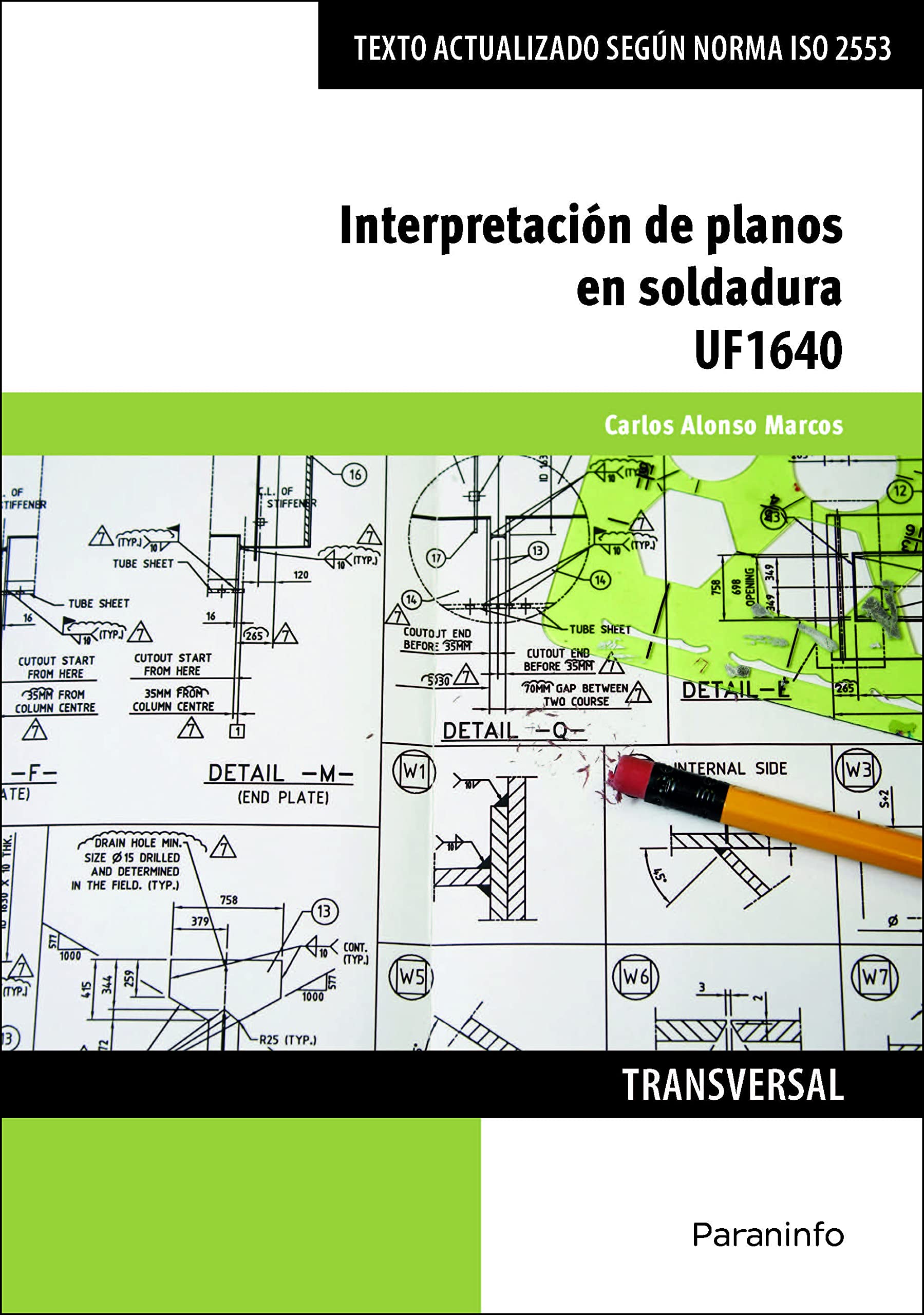 Interpretación de planos en soldadura (Fabricación Mecánica) Books
