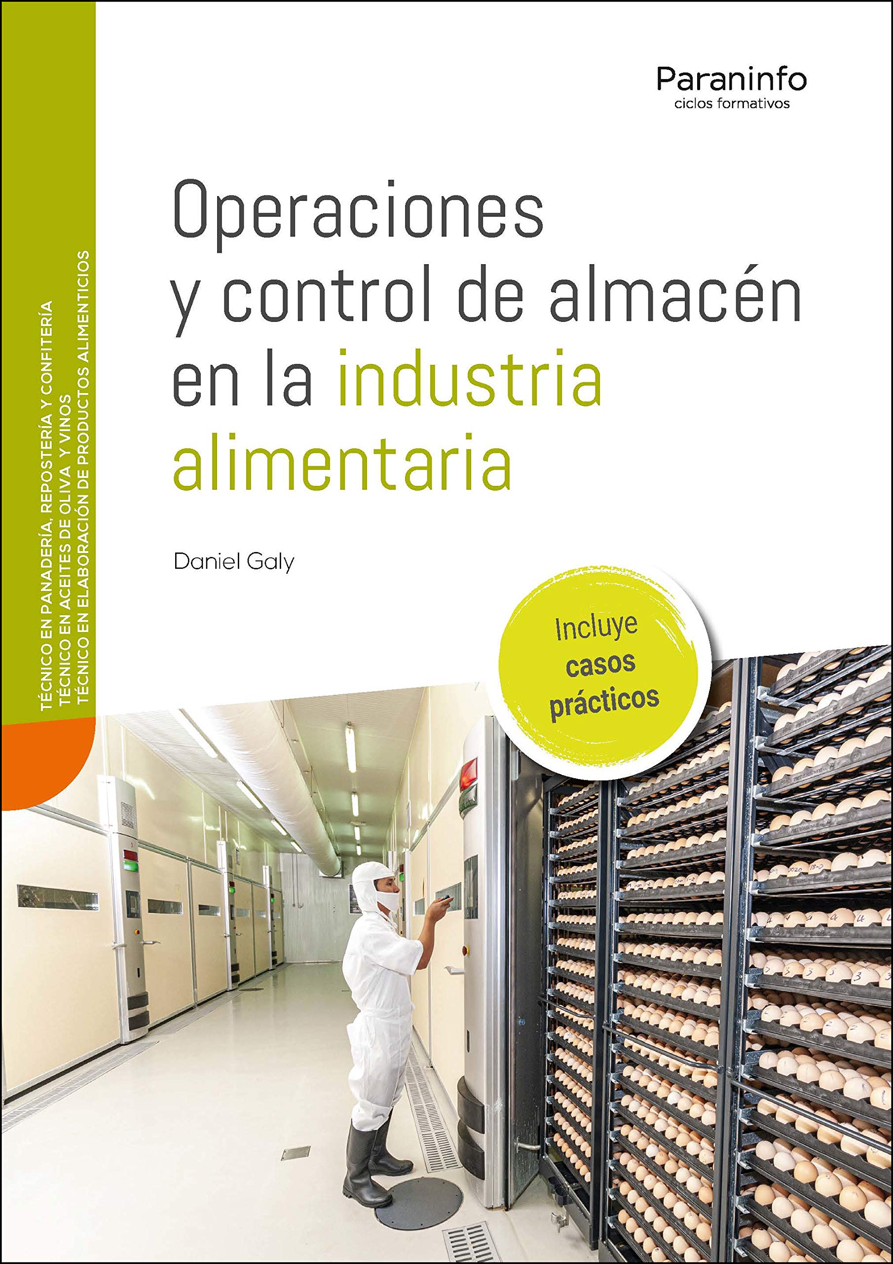 Operaciones y control de almacén en la industria alimentaria book