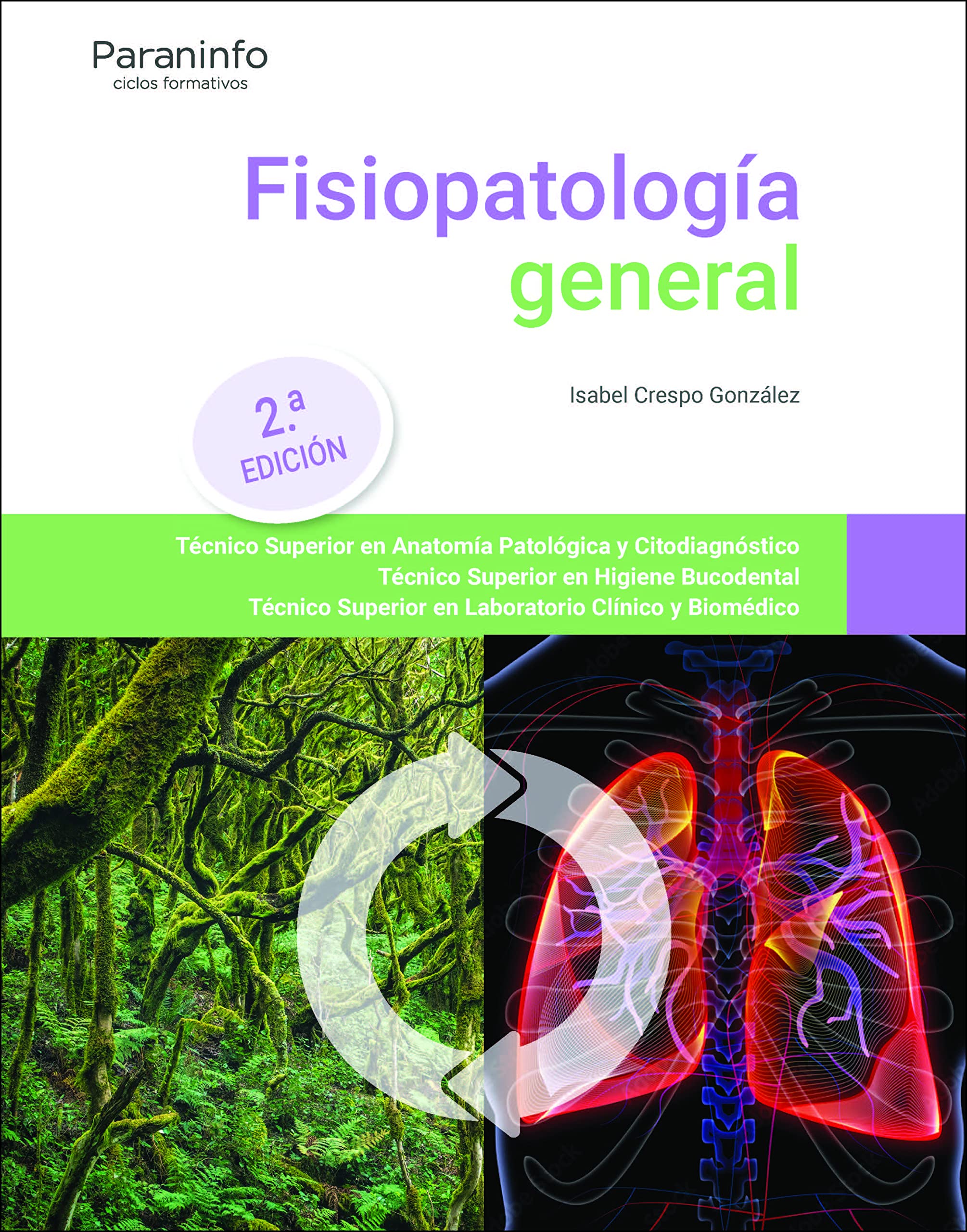 Fisiopatología general. 2.ª edición (Sanidad) Medicine