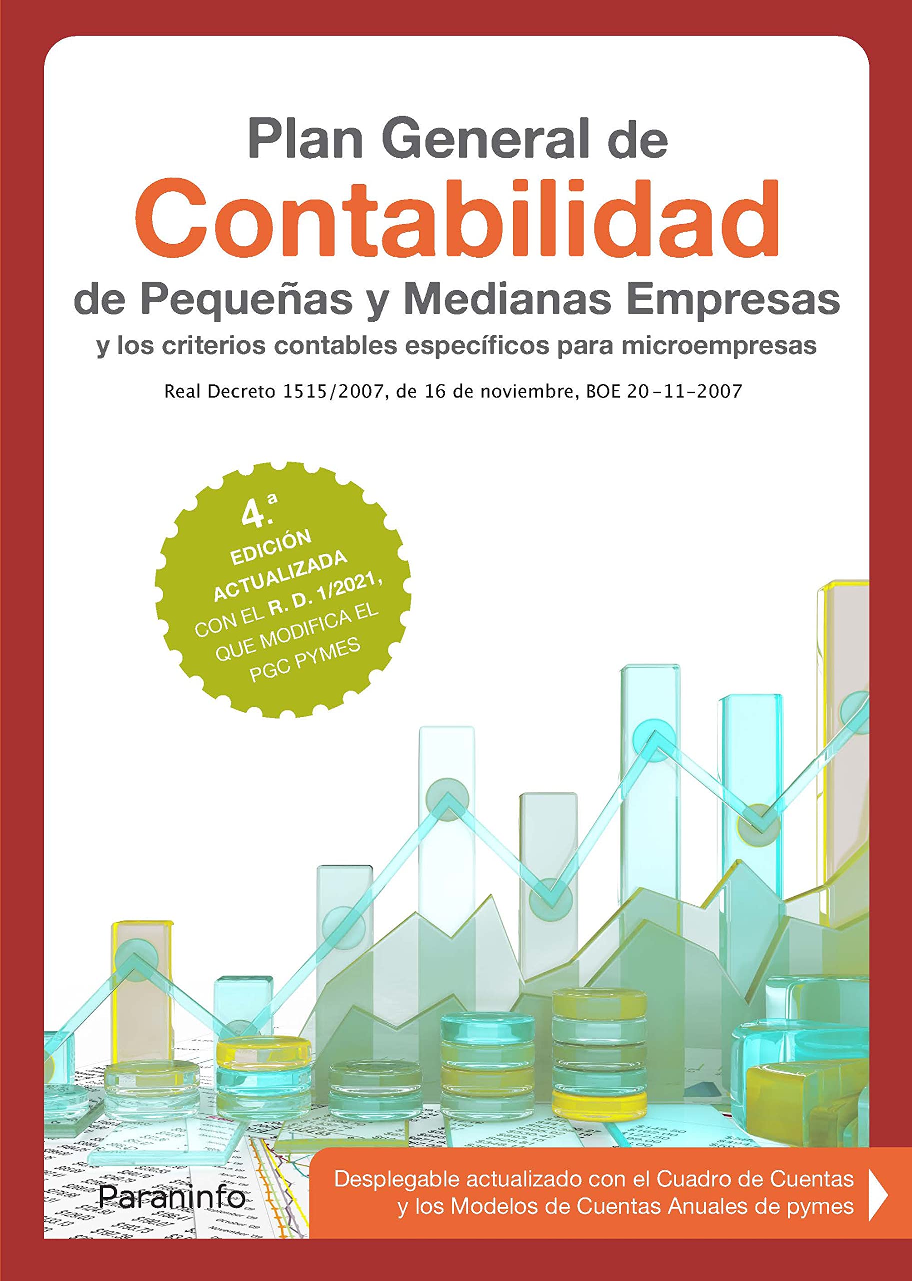 Plan General de Contabilidad de pequeñas y medianas empresas 4.ª edición Business, Finance & Career