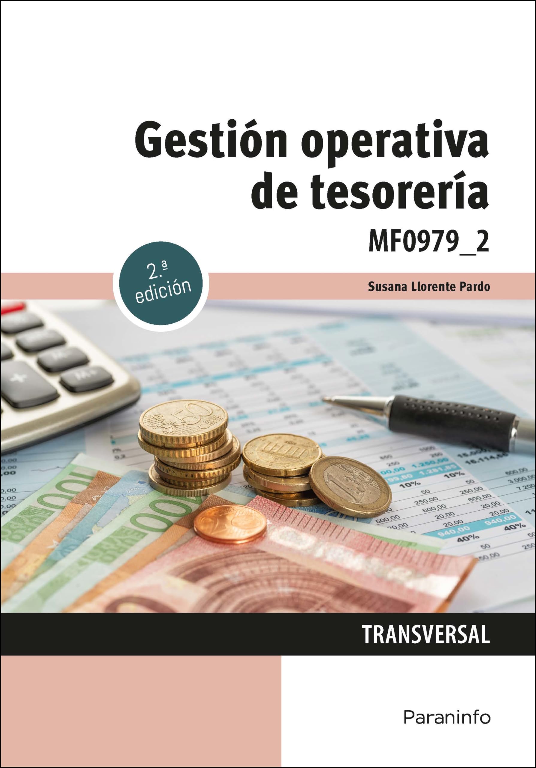 Gestión operativa de tesorería: Rústica (Administración y Gestión) Business, Finance & Career