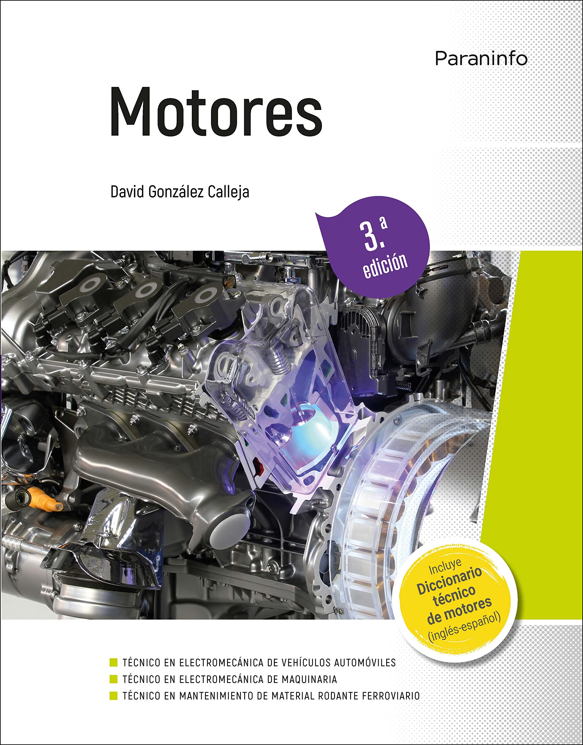 Motores 3.ª edición (Transporte y Mantenimiento de Vehículos) Business, Finance & Career