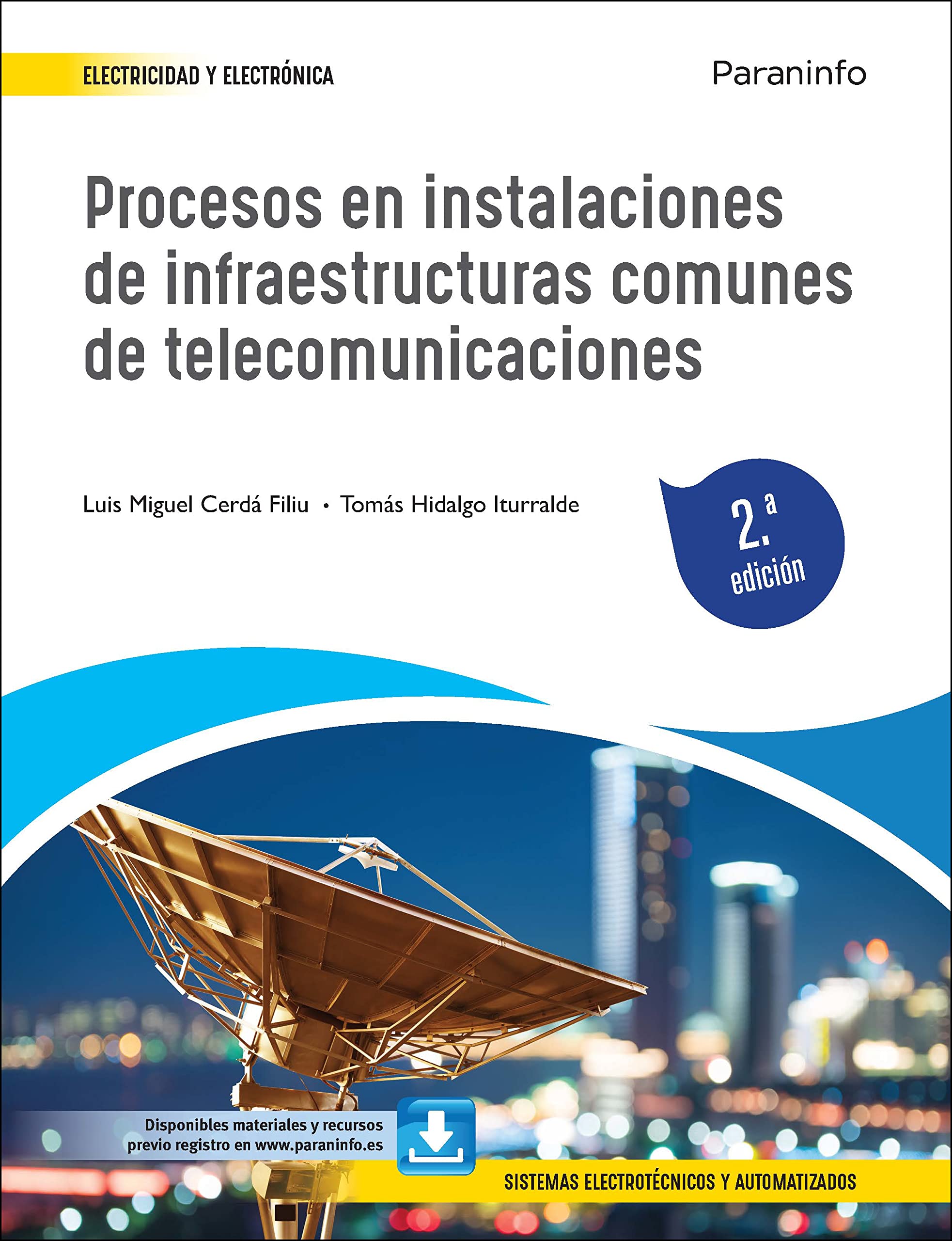 Procesos en instalaciones de infraestructuras comunes de telecomunicaciones 2.ª edición book