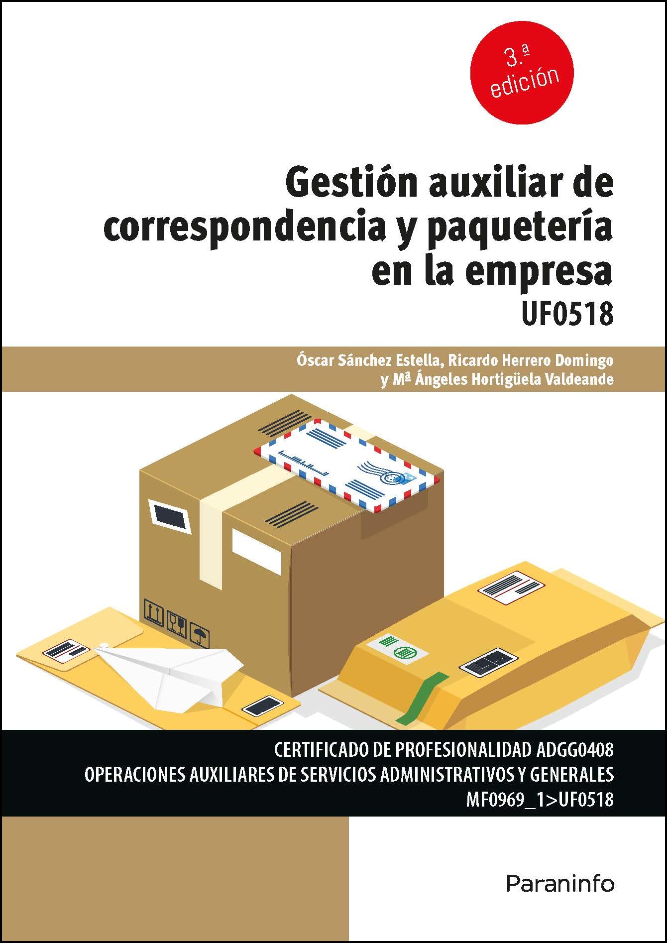 Gestión auxiliar de la correspondencia y paquetería en la empresa Business, Finance & Career