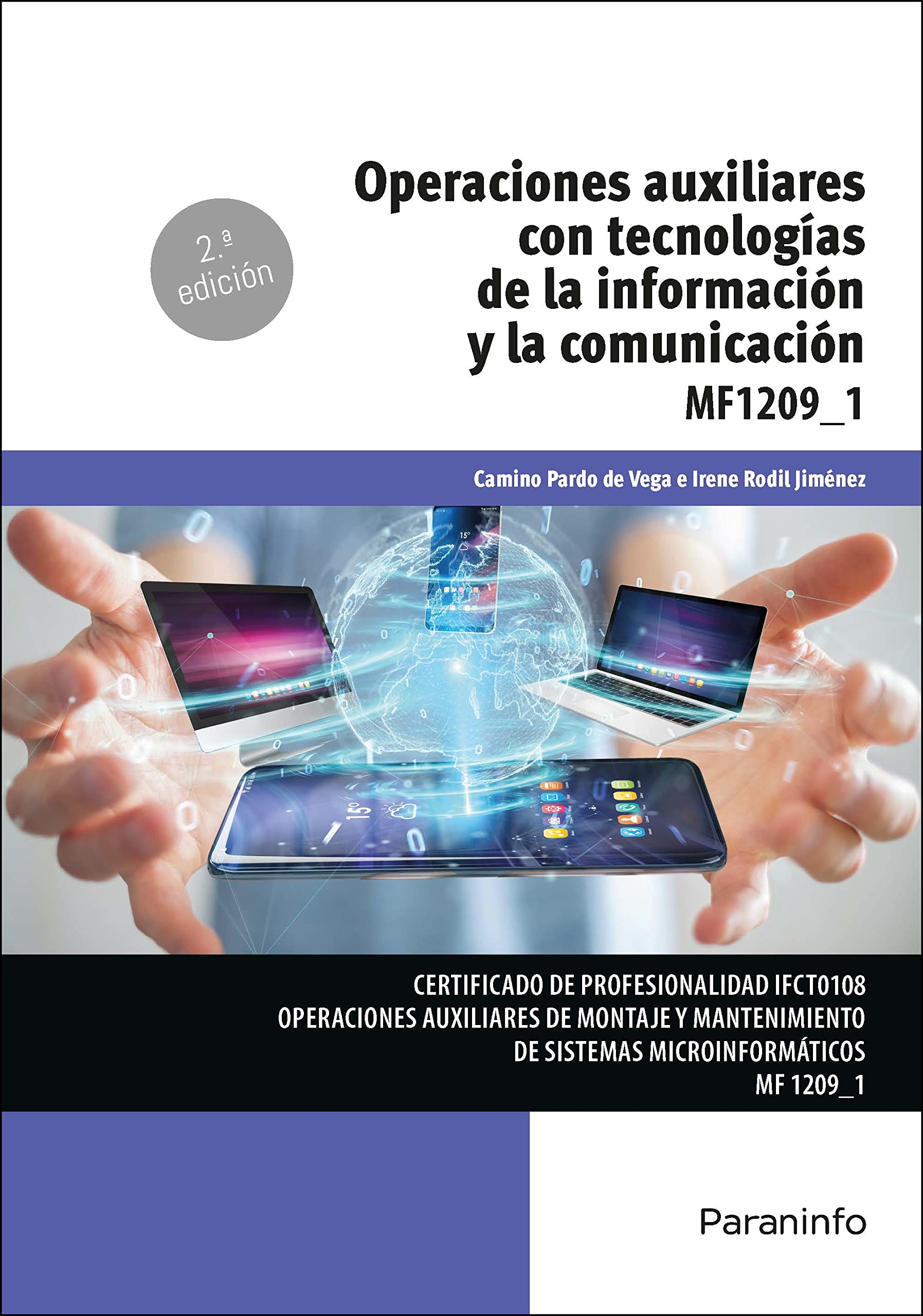 Operaciones auxiliares con tecnologías de la información y la comunicación Computer Science