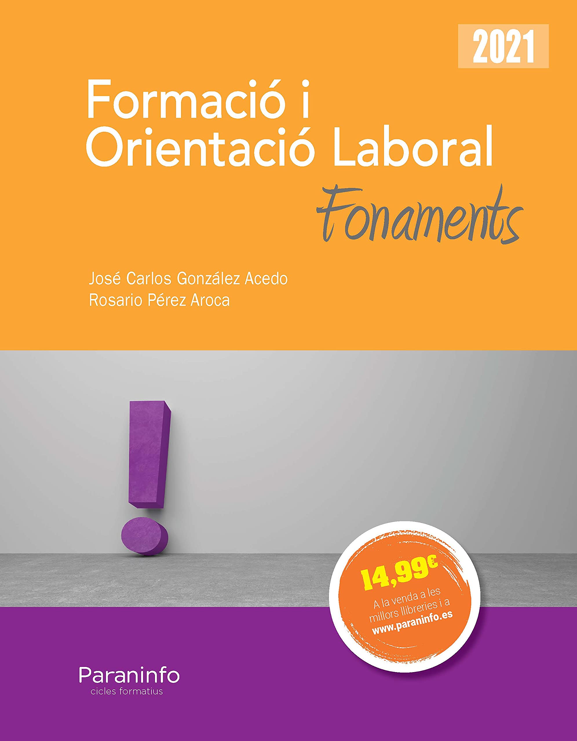 Formació i orientació laboral. Fonaments Ed.2021 (Transversal) Non-fiction