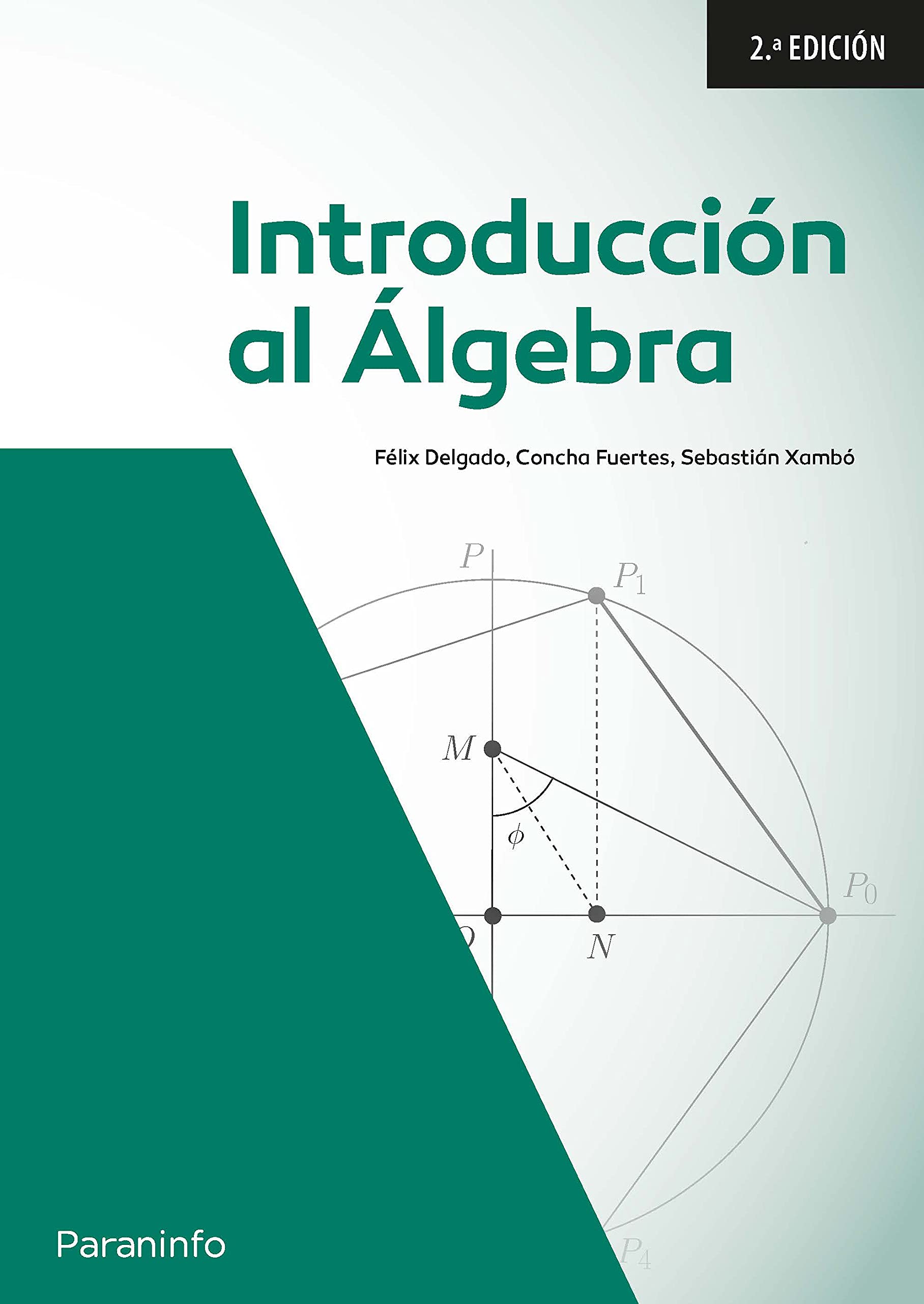 Introducción al álgebra. 2a. edición (Matemáticas) Non-fiction