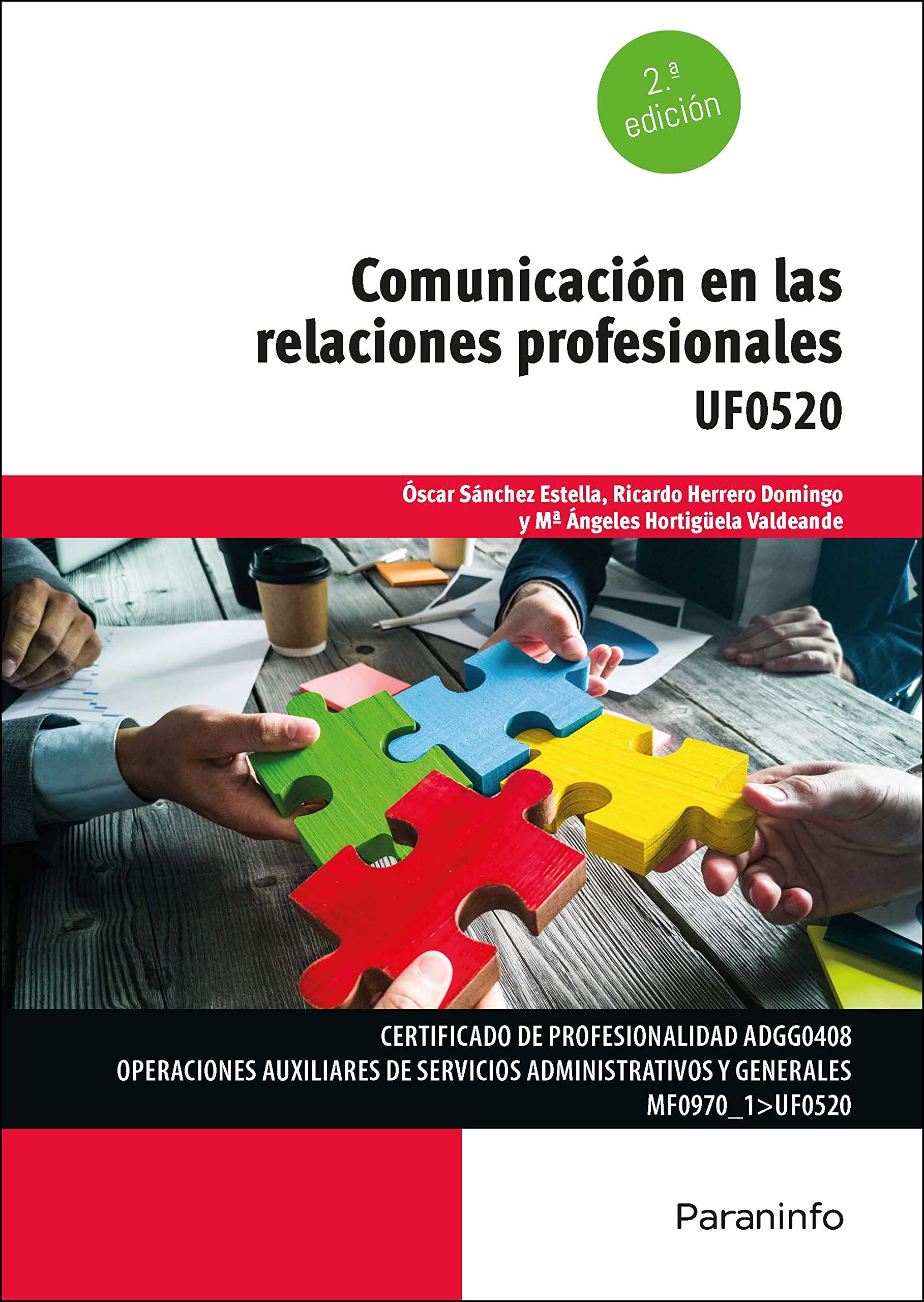 Comunicación en las relaciones profesionales (Administración y Gestión) Business, Finance & Career