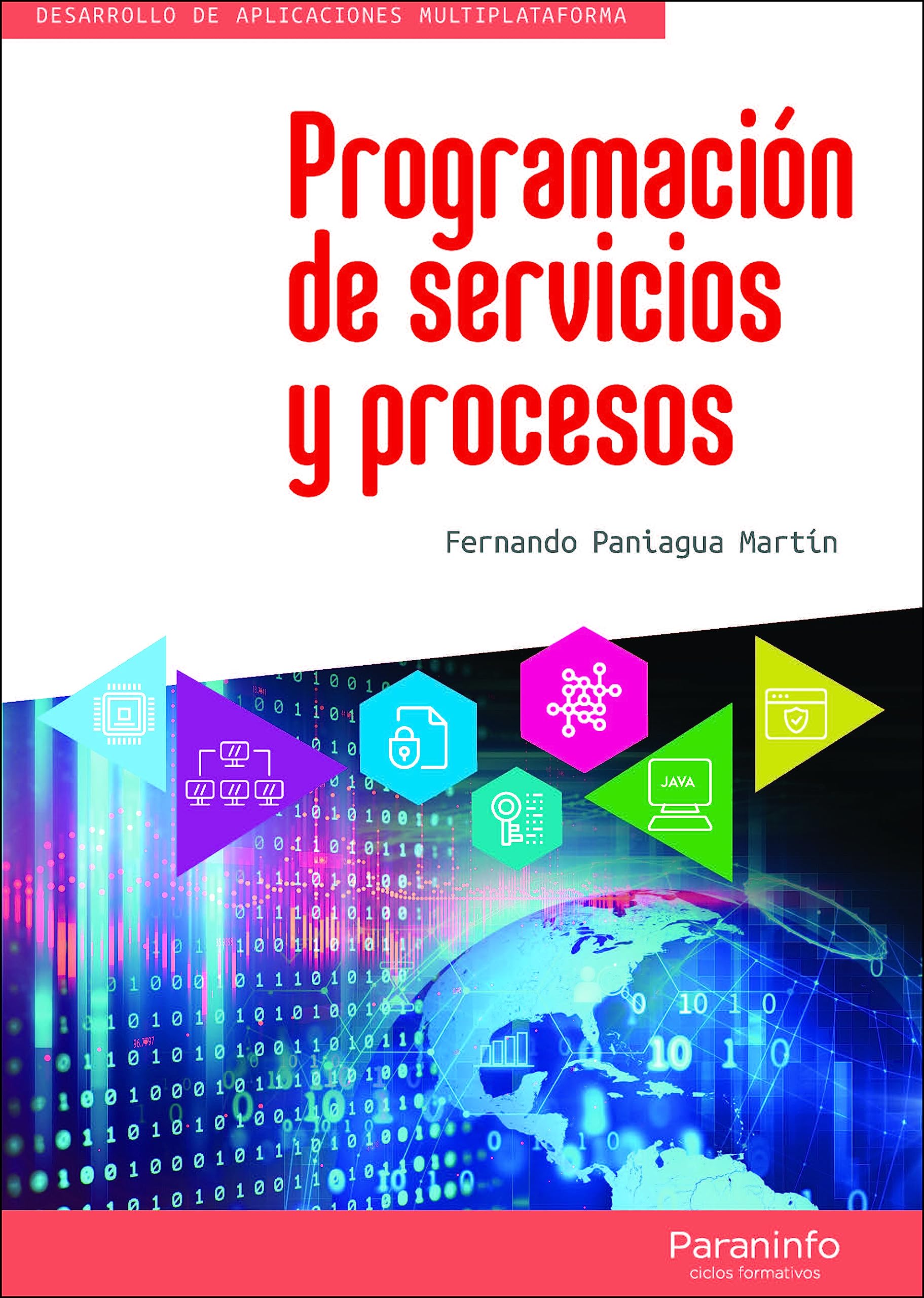 Programación de servicios y procesos (Informática y Comunicaciones) Computer Science