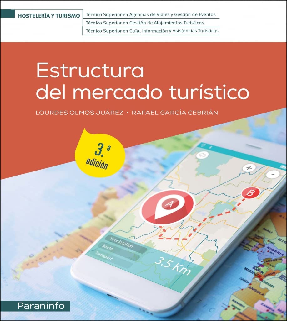 Estructura del mercado turístico 3.ª edición 2023 (Hostelería y Turismo) Leisure, Home & Garden