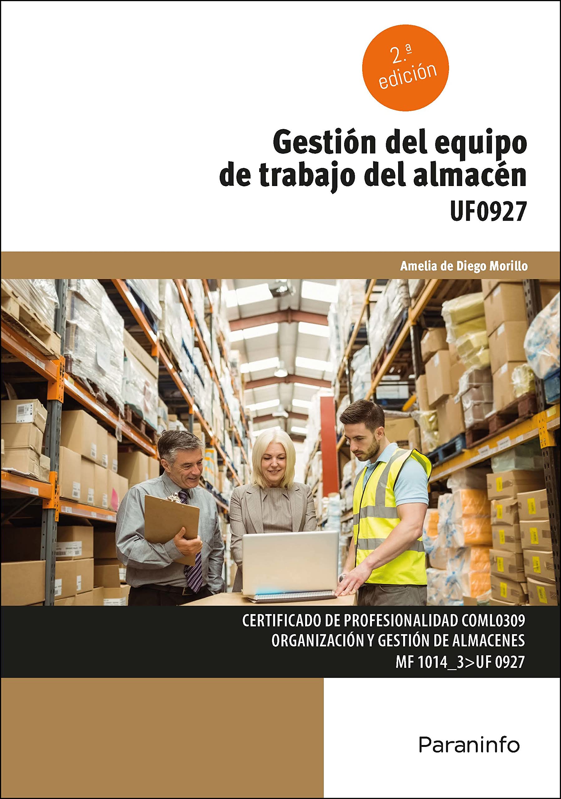 Gestión del equipo de trabajo del almacén: Rústica book